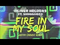 Oliver Heldens - Fire In My Soul (Justin Caruso Remix (Audio)) ft. Shungudzo