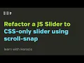 How to use the new css-scroll-snap by refactoring a JS Slider