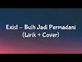 Download Lagu Exist - Buih Jadi Permadani (Lirik + Cover) Cover by Leviana