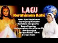 Download Lagu LAGU KERAHIMAN ILAHI 2024