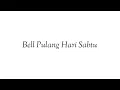Download Lagu Bell Pulang Hari Sabtu | Bahasa Indonesia - Inggris