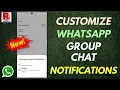 Download Lagu How to Customize WhatsApp Group Chat Notifications (New Update 2025)