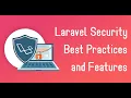 Securing Laravel Essential best Practices Secure Your Laravel Application