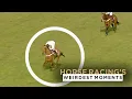 Download Lagu 6 OF THE WEIRDEST HORSE RACING MOMENTS
