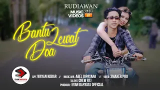 rudiawan bantu lewat doa official music video clip 