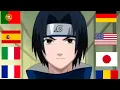 I Am Sasuke Uchiha In 8 Different Languages