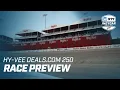 2022 RACE HYVEE INDYCAR RACE WEEKEND