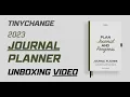 TinyChange 2023 Journal Planner Unboxing