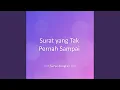 Download Lagu Surat yang Tak Pernah Sampai