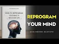How to Reprogram Your Mind to Win Every Day Mindset book