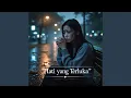 Download Lagu Hati yang Terluka (Remastered 2025)