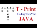 T print in star pattern Star Pattern program Java CodingWithved coding Ved Alphabet Print