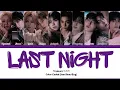 Download Lagu Treasure 트레저 'Last Night' Color Coded Lyric (Han/Rom/Eng)