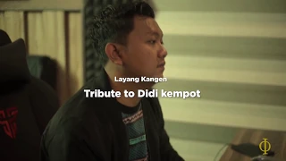 Download (Cover) DIDI KEMPOT feat, DENNY CAKNAN - LAYANG KANGEN MP3