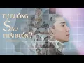 Download Lagu Tự Buông Sao Phải Buồn? - Nguyễn Đình long | MUSIC VIDEO OFFICIAL
