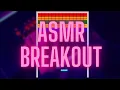 ASMR CODING - BREAKOUT IN JAVASCRIPT