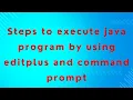 Steps to execute Java program in editplus