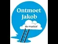 Download Lagu Ontmoet Jakob samenvatting van de musical van 10 minuten