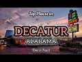 Discover The Decatur Alabama It s Beauty Nature and Hidden Gems