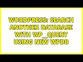 Wordpress Search another database with wp - query using new wpdb