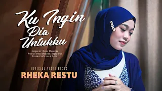rheka restu kuingin dia untukku official music video 