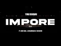 Download Lagu IMPORE (Remix) Official Video – YVAN BURAVAN Ft Ruti Joel, Dj Marnaud, \u0026 Ish Kevin
