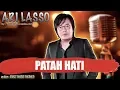 Download Lagu PATAH HATI - ARI LASSO karaoke tanpa vokal