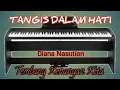 Download Lagu TANGIS DALAM HATI - DIANA NASUTION cover NING PRAST