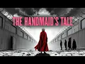 The Handmaid s Tale EXPLAINED in 10 minutes