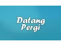 Lagu Remake: Datang Pergi - Sufte feat. 8 Ball (Official Video Lyric)