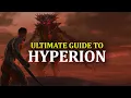 Ultimate Guide to Hyperion