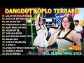 LELAH MENGALAH - AKU TAK BUTUH CINTA | LAILA AYU | DANGDUT KOPLO TERBARU 2026 | FULL ALBUM VIRAL🔥