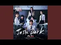 Download Lagu In The Dark