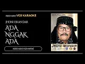 Download Lagu Jhoni Iskandar ft New Pallapa - Ada Nggak Ada (Video \u0026 Audio versi VCD Karaoke)