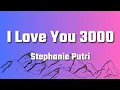 Download Lagu Stephanie Putri - I Love You 3000 (Lyrics)