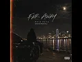 Xris Keys - FAR AWAY (INSTRUMENTAL)