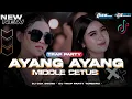 Download Lagu DJ AYANG AYANG TRAP PARTY MANGKENE - BY TSSB PRODUCTION
