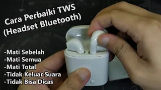how to fix tws bluetooth headset one side off left right off no sound not charging