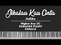 Download Lagu Judika - Jikalau Kau Cinta (FEMALE KARAOKE PIANO)