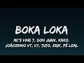 Download Lagu DJ Boy “Boka Loka” (LETRA) - Mc’s Vine 7, Don Juan, Kako, Joãozinho VT, V7, Tuto, Erik, Pê Leal