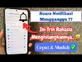Cara Menghilangkan Suara Notifikasi Di Android