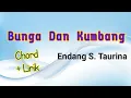 Chord BUNGA DAN KUMBANG _ Endang S. Taurina