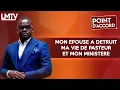 Download Lagu POINT D'ACCORD | Mon épouse a détruit ma vie de Pasteur et mon ministère !