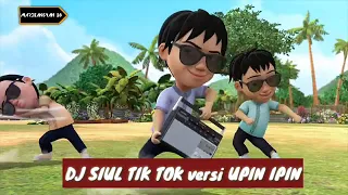 Download Dj siul versi upin ipin MP3