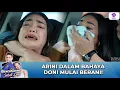 ARINI DALAM BAHAYA DONI MULAI BERANI! | MENCINTAIMU SEKALI LAGI | EPS 26 (2/5)