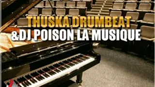 thuska drumbeat u0026 dj poison la musique corona ft celza 
