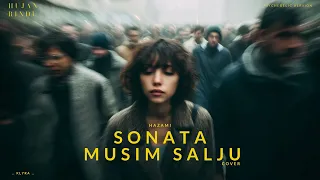 hazami sonata musim salju aicover psychedelic rock version klyra