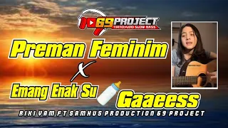 Download DJ Preman Feminim X Enak su****gaes,Riki Vams ft Samhus production 69 project MP3
