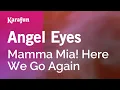 Download Lagu Karaoke Angel Eyes - Mamma Mia! Here We Go Again *