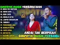 Lagu ANDAI TAK BERPISAH - HANYA SATU - BARA CINTA || SIMPATIK MUSIK FULL ALBUM TERBARU 2025